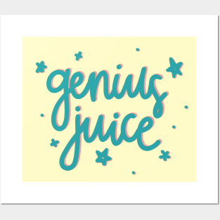 genius juice Posters and Art